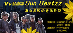 【VV星直播】Sun Beatzz的音乐日记